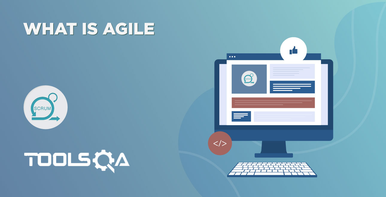What is Agile, How does it work and Why Agile over traditional aprroach?